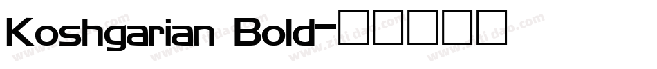Koshgarian Bold字体转换